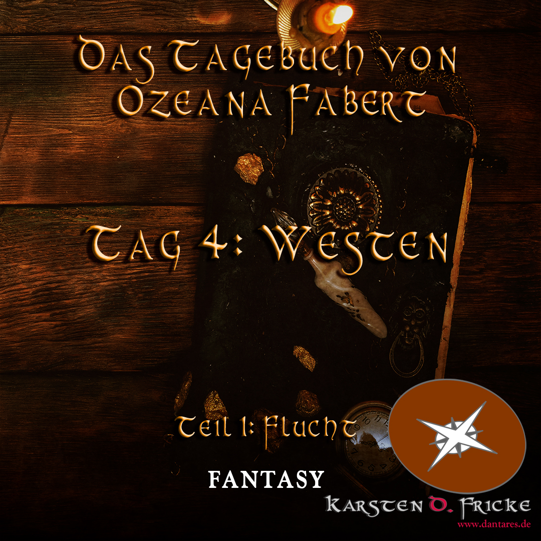 Tag 04: Westen